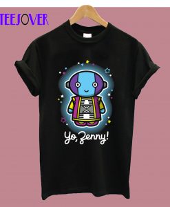 Yo,Zenny T-Shirt