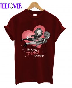 You're my Magical Valentine T-Shirt