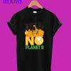 no-planet-b-T-Shirt