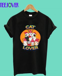 so cute lover cat cats T-Shirt