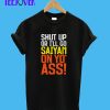 Go-Saiyan-Up-Yo'-Ass!-T-Shirt