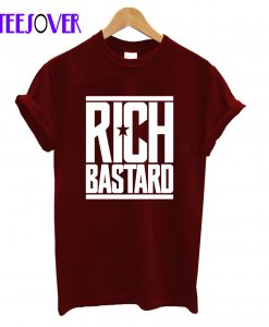 Rich-Bastard-t-Shirt