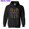 Sensei, Martial Arts Teacher Hoodie