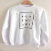 Adventure sweatshirt