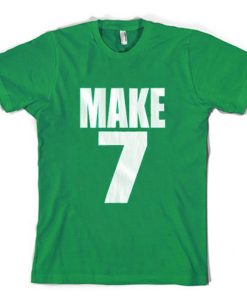 Make 7 t-shirt