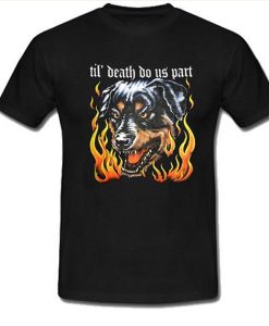 Till Death Do Us Part t-shirt