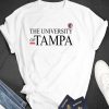 University Funny Tampa t-shirt