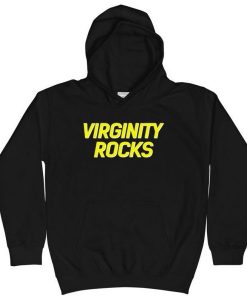 Virginity Rocks hoodie
