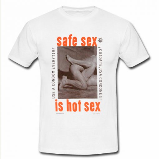 safe sex t-shirt