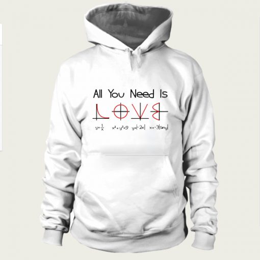 All You Need Is Love hoodie