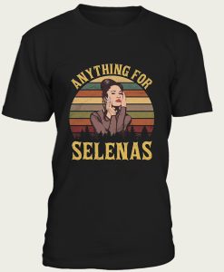 Anything For Selena t-shirt