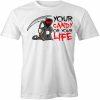 CANDY OR LIFE t-shirt