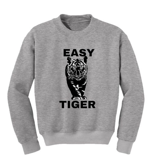 Easy Tiger sweatshirt