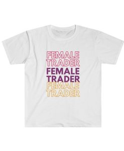 Female Trader t-shirt