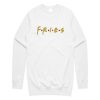 Fries Friends sweatshirt