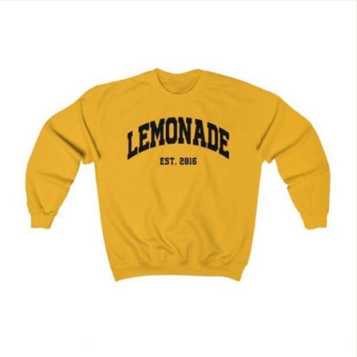 Lemonade EST 2016 sweatshirt