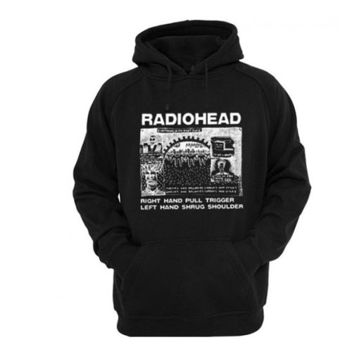 Radiohead Right Hand Pull Trigger Left Hand Shrug Shoulder hoodie