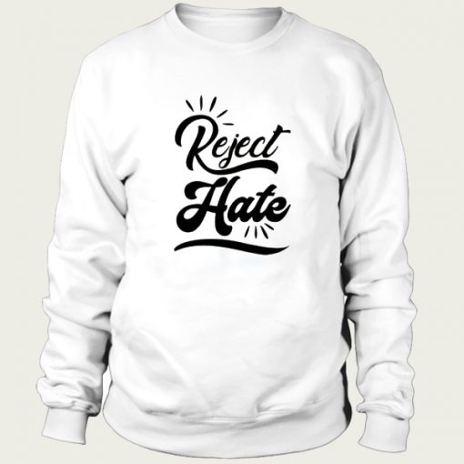 Reject sweatshirt