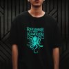 Release the kraken t-shirt