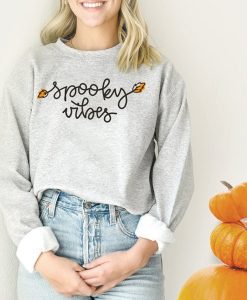 Spooky vibes sweatshirt