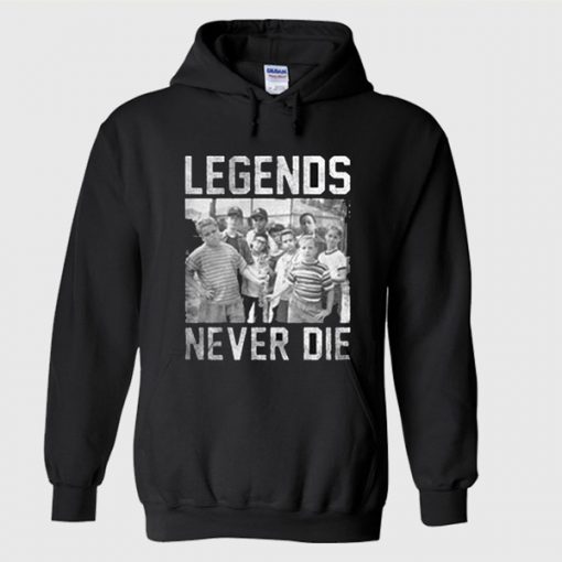 The Sandlot Legends Never Die hoodie