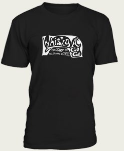 Whisky A Go Go t-shirt