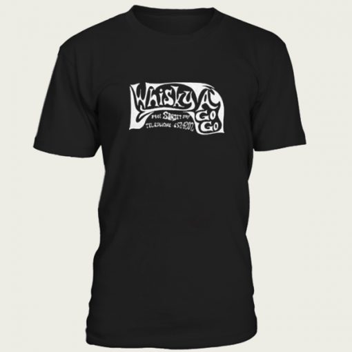 Whisky A Go Go t-shirt