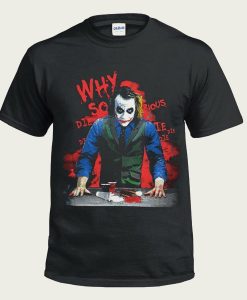 Why So Serious Funny Joker t-shirt