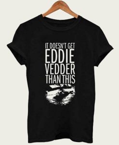 eddie vedder t-shirt