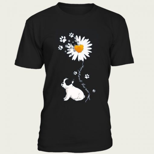 You Are My Sunshine Frenchie t-shirt