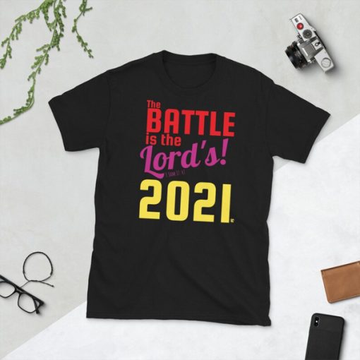 Battle is the Lord's 2021 t-shirt