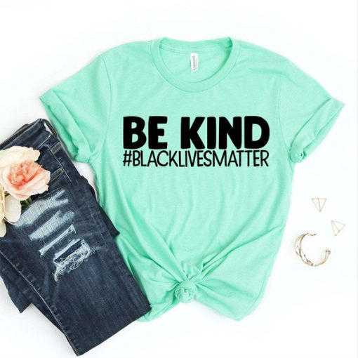 Be Kind t-shirt