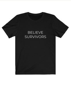 Believe Survivors t-shirt