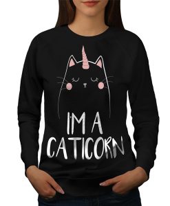 Im a Caticorn sweatshirt