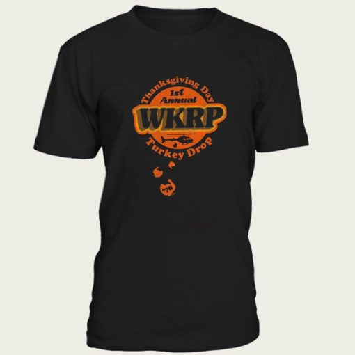 1st Annual WKRP Thanksgiving Day Turkey Drop t-shirt
