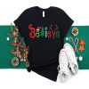 Believe Christmas t-shirt