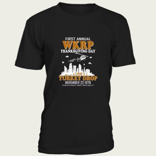 First Annual WKRP Thanksgiving Day Turkey Drop t-shirt