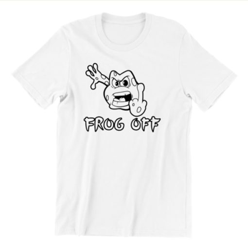 Frog Off Funny t-shirt