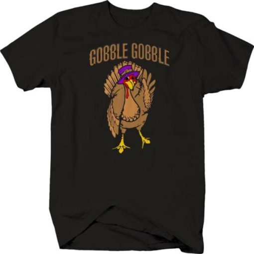 Gobble Gobble Turkey Day Thanksgiving t-shirt