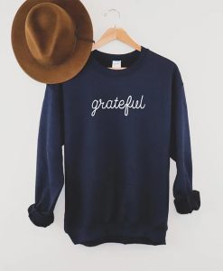 Grateful sweatshirt