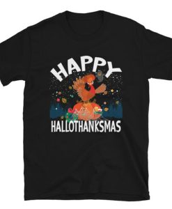 Happy Hallowthanksmas t-shirt