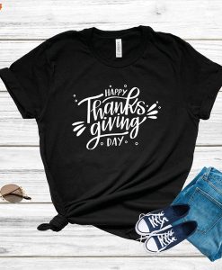 Happy Thanksgiving day t-shirt