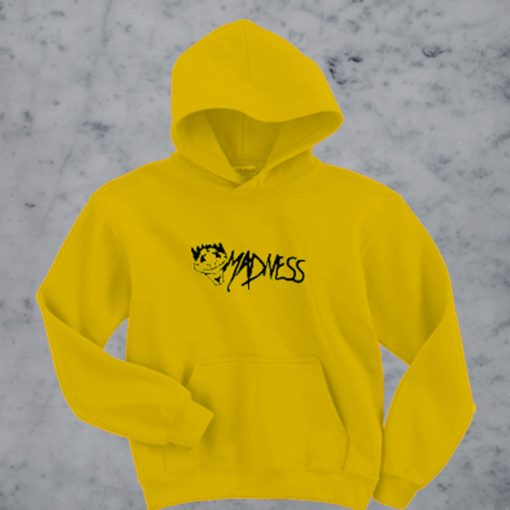 Madness hoodie