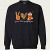 Peace Love Pumpkin Spice Fall Halloween sweatshirt
