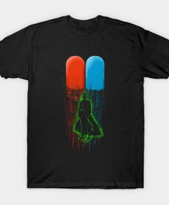 Red Pill- Blue Pill t-shirt