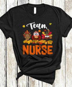 Team Nurse Cute Thanksgiving Turkey t-shirt