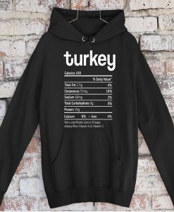 Turkey Nutrition Facts Funny Thanksgiving Christmas Food hoodie