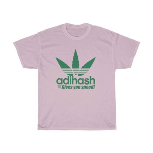 Adihash Gives You Speed t-shirt