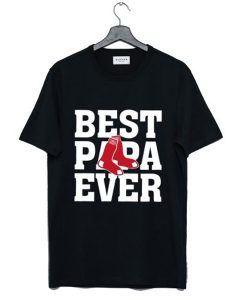 Best Papa Ever t-shirt