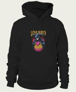 Love Hurts hoodie